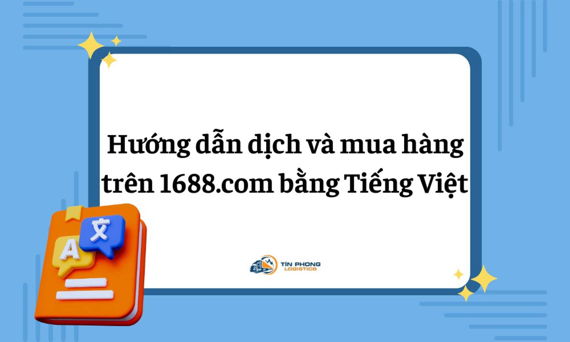 Hướng dẫn dịch và mua hàng trên 1688.com bằng Tiếng Việt