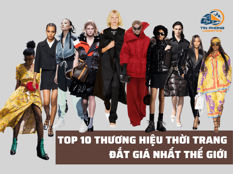 TOP 10 thương hiệu thời trang lớn nhất trên thế giới