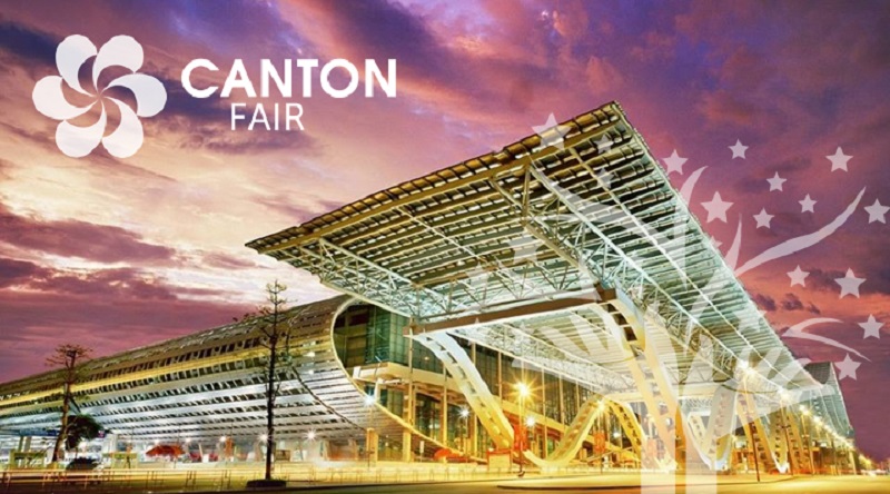 Canton Fair là gì? Thời gian, địa điểm diễn ra Canton Fair mới nhất