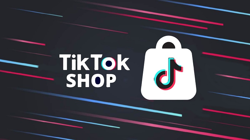TikTok Shop là gì? Ai có thể bán hàng tại TikTok Shop?